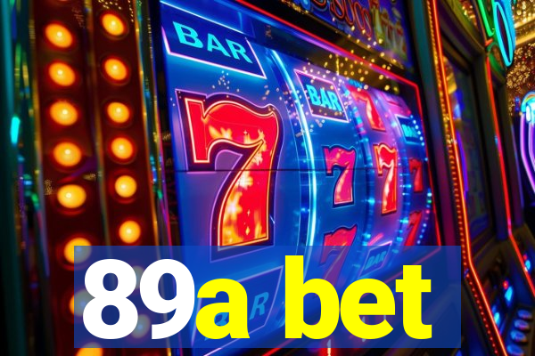 89a bet